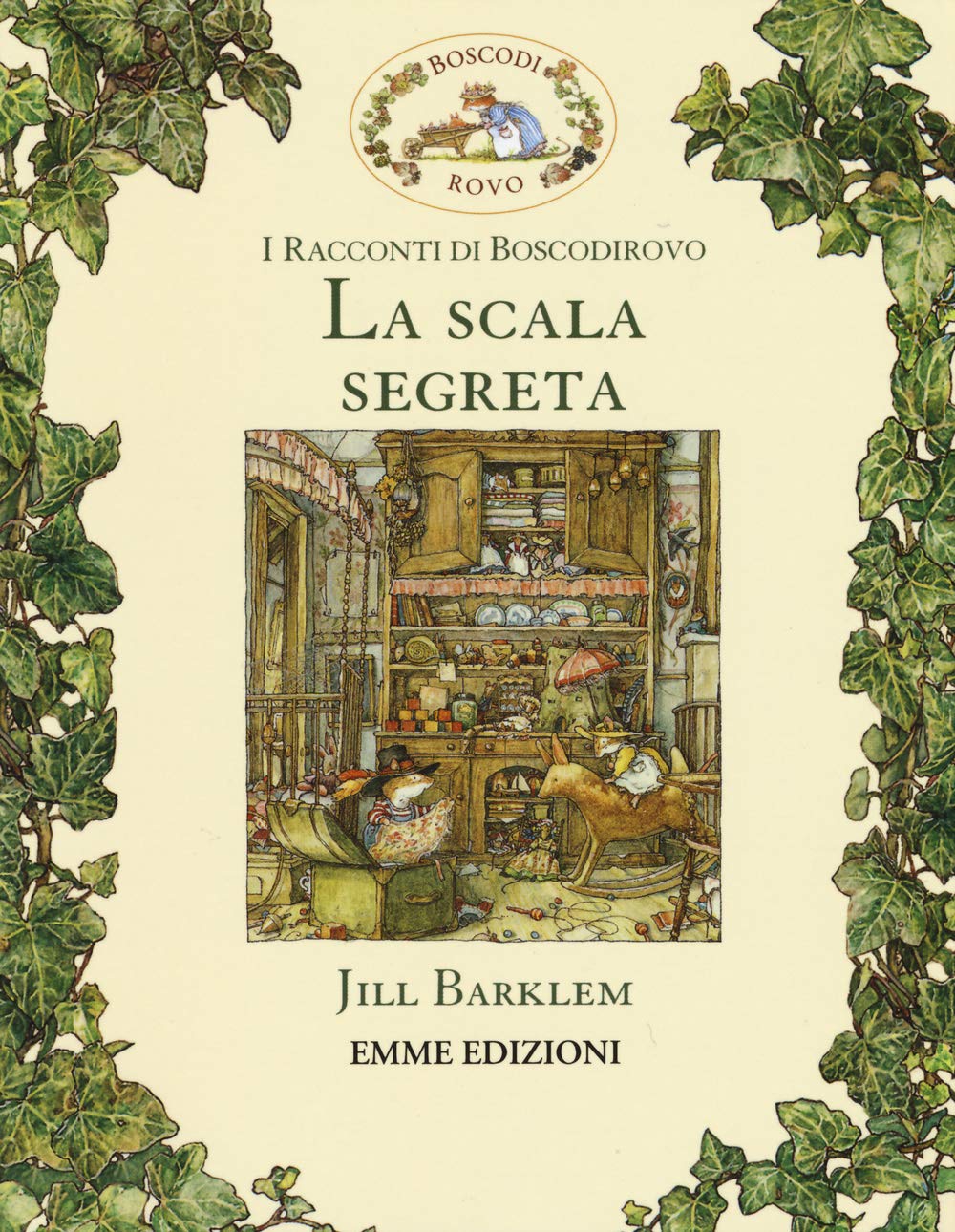 La scala segreta. I racconti di Boscodirovo. Ediz. illustrata book