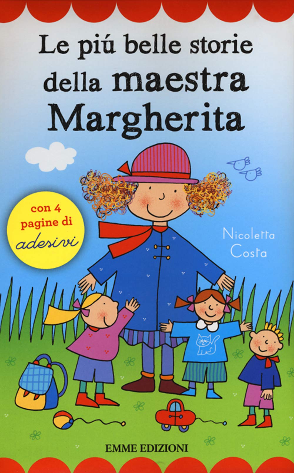 Le più belle storie della maestra Margherita. Con adesivi Children's books