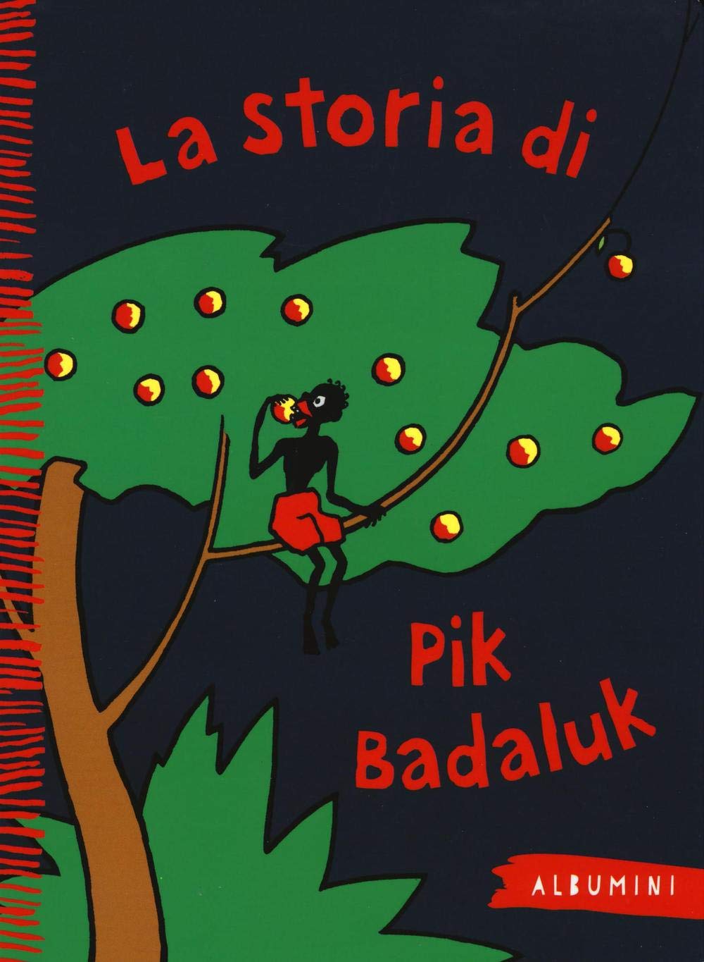 La storia di Pik Badaluk book
