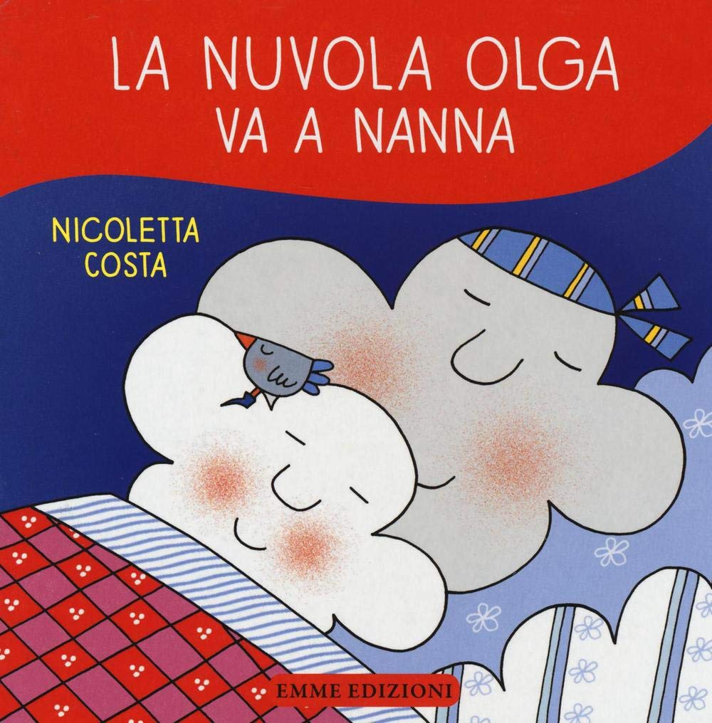 La nuvola Olga va a nanna (Primi libri) Parents & Children