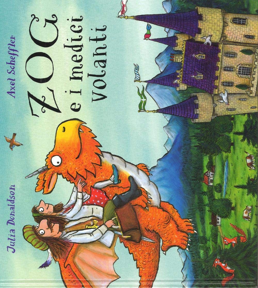 Zog e i medici volanti (Album) Children's books