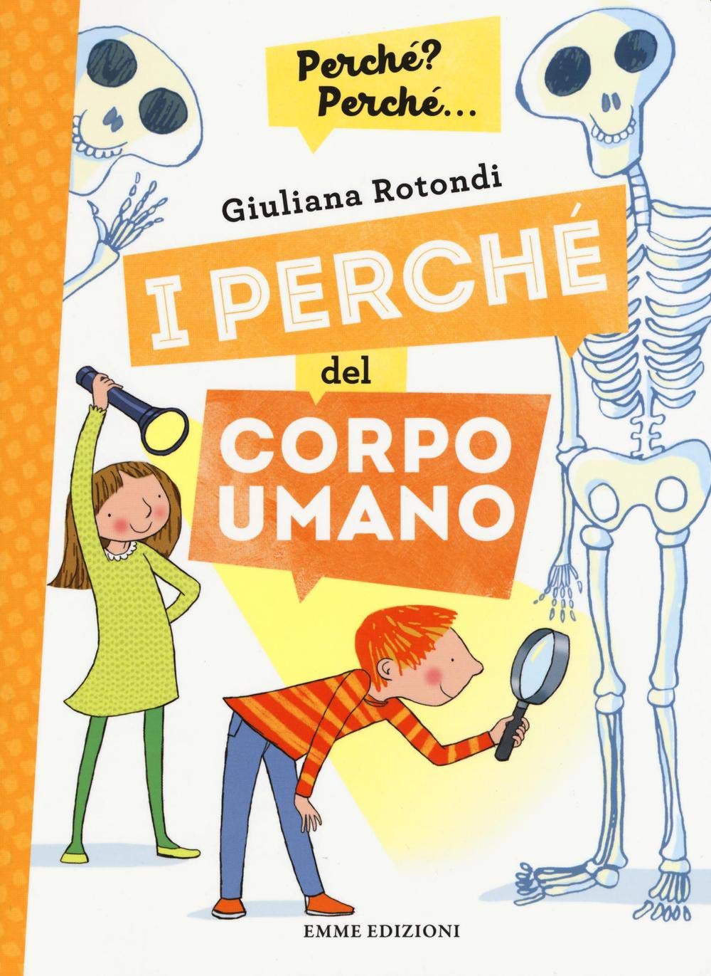 I perché del corpo umano. Ediz. a colori book