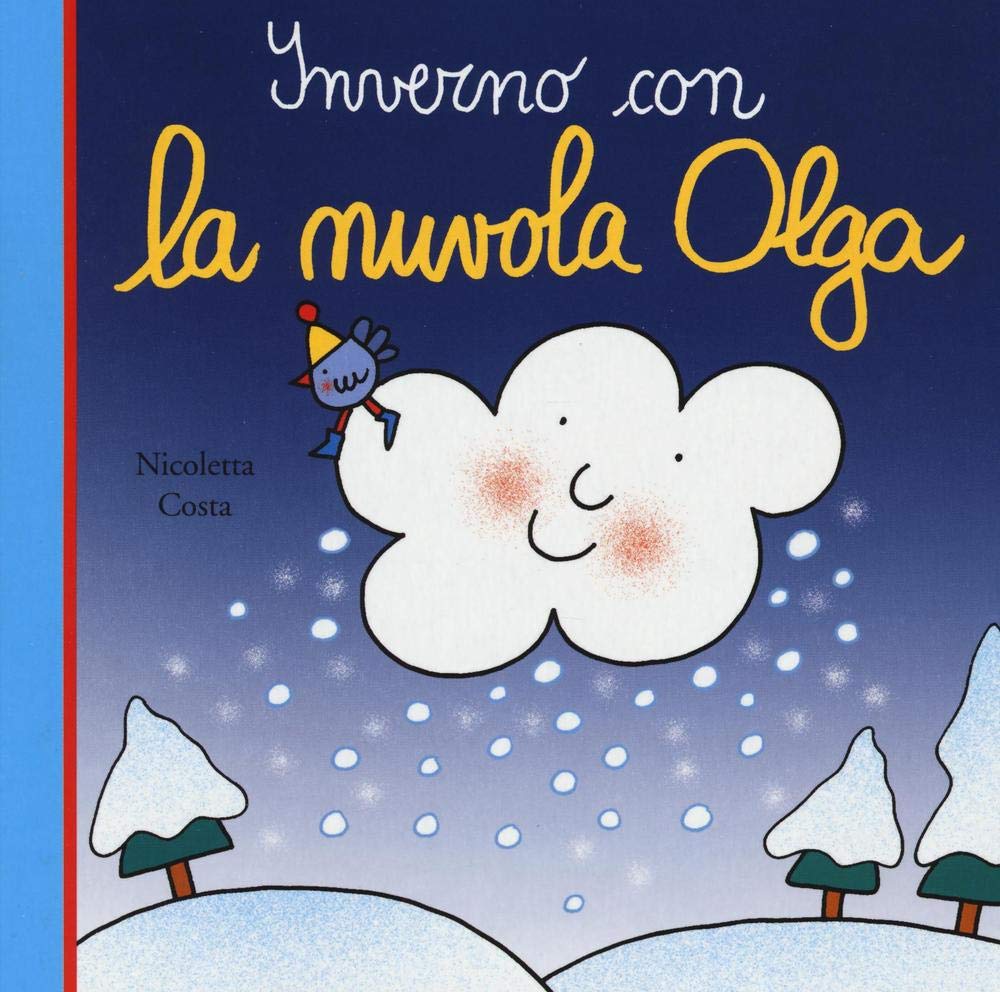 Inverno con la nuvola Olga (Primi libri) Parents & Children