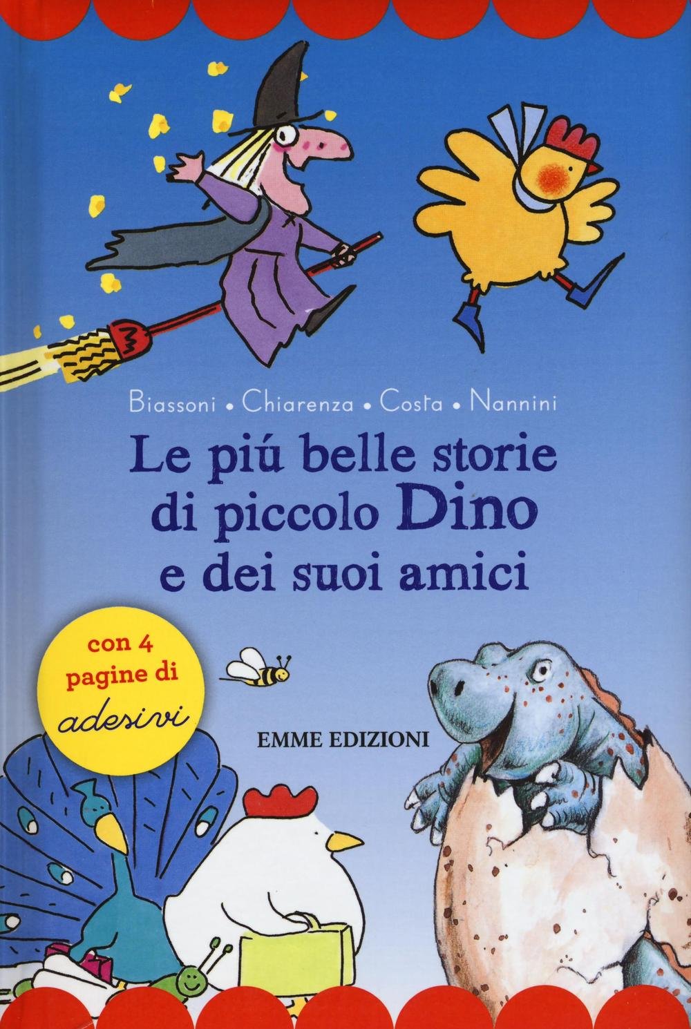 Le più belle storie di piccolo Dino e dei suoi amici. Con adesivi (Prime pagine) Tiptoi & Games