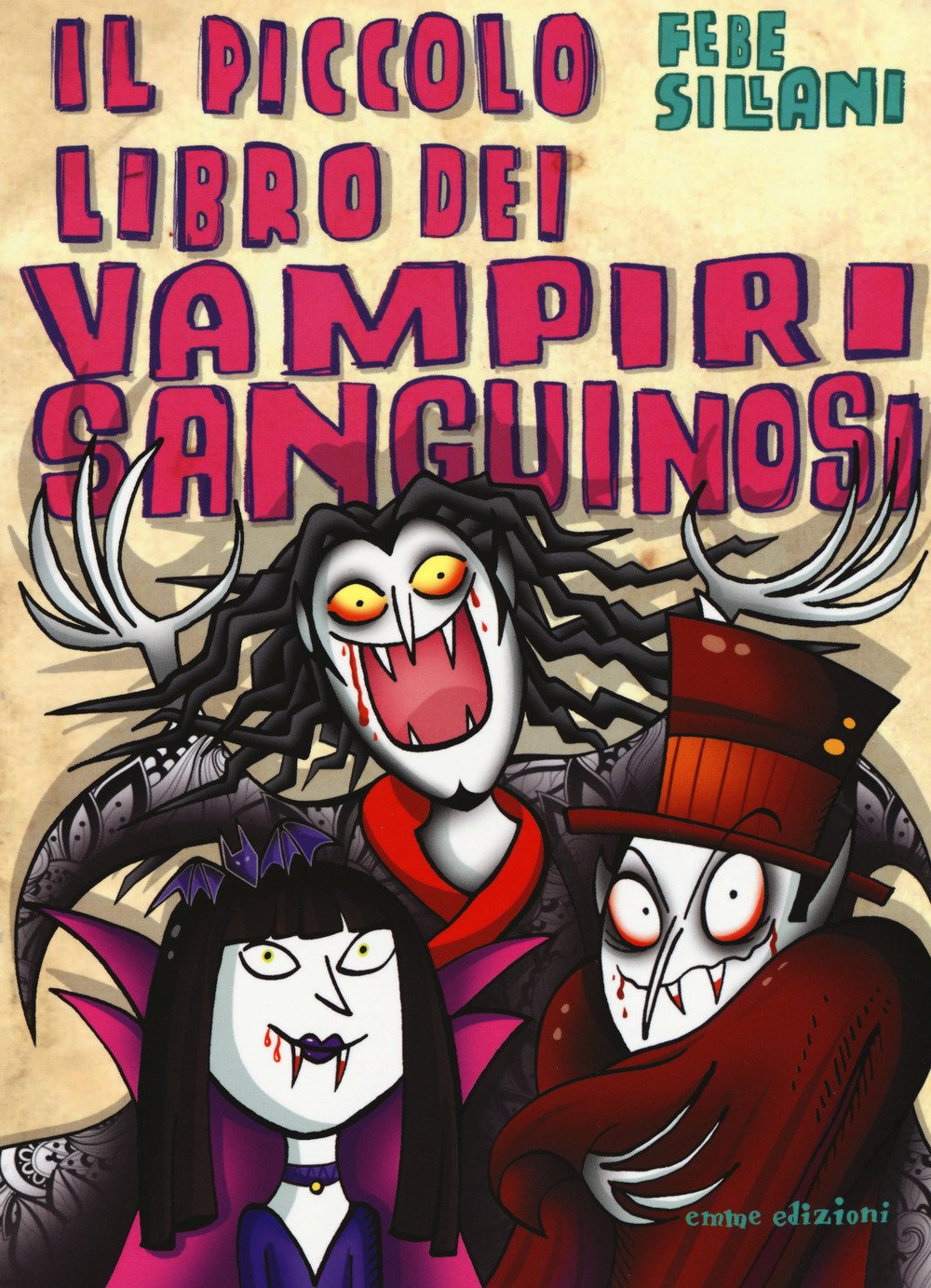 Il piccolo libro dei vampiri sanguinosi. Piccoli libri mostruosi Novels & Short Stories