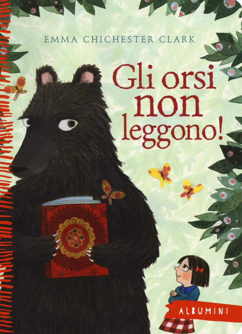 Gli orsi non leggono! (Albumini) Children's books