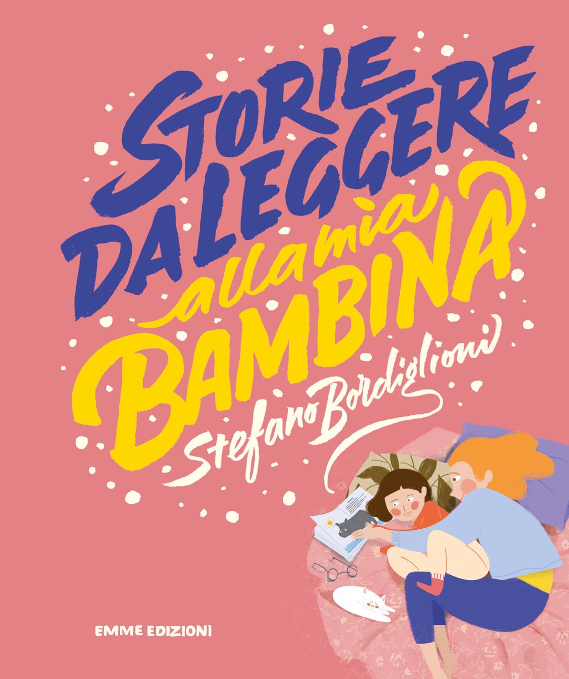 Storie da leggere alla mia bambina (Album) Children's books