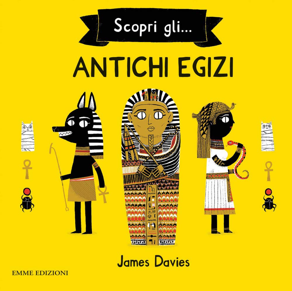 Scopri gli... antichi egizi book
