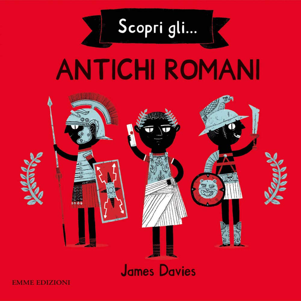Scopri gli... antichi romani book