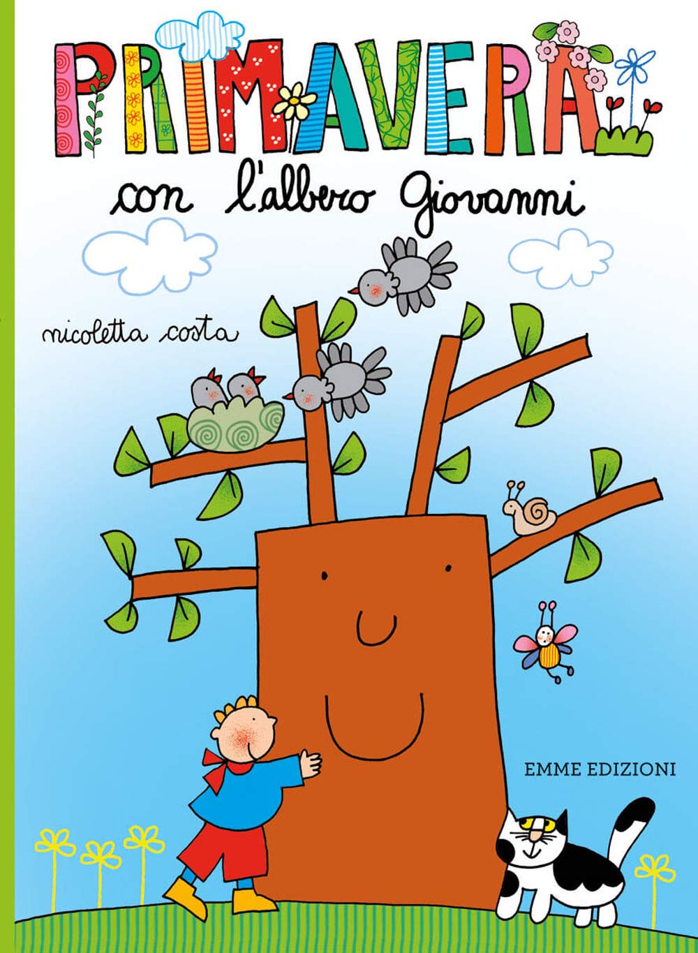 Primavera con l'albero Giovanni. Ediz. a colori book