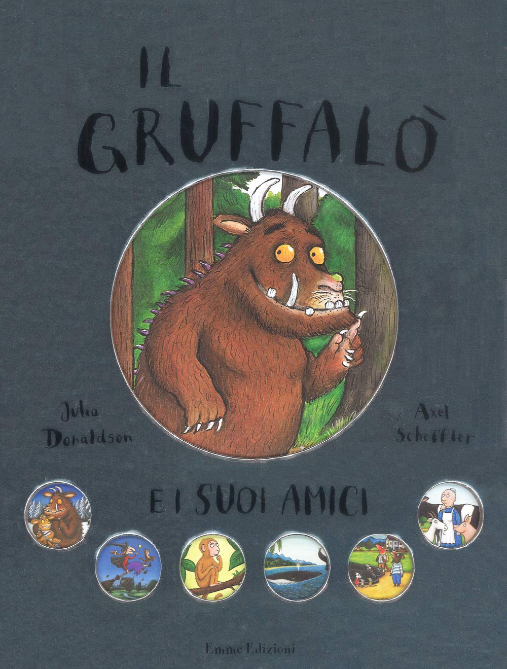 Il Gruffalò e i suoi amici (Album) Children's books