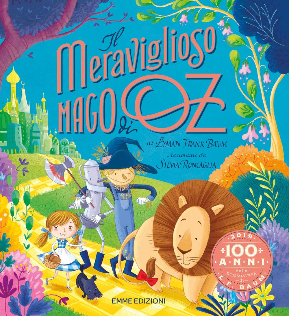 Il meraviglioso mago di Oz di L. Frank Baum. Ediz. a colori book