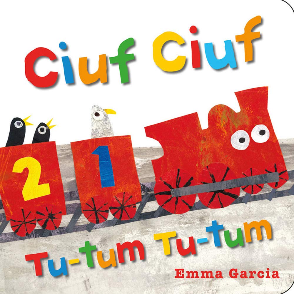 Ciuf ciuf tu-tum tu-tum. Ediz. a colori (Primi libri) Non-fiction
