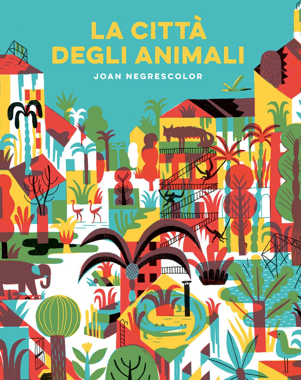 La città degli animali. Ediz. a colori book