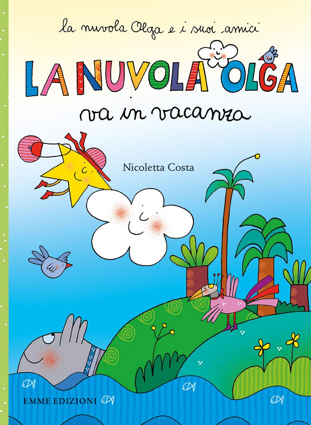 La nuvola Olga va in vacanza book