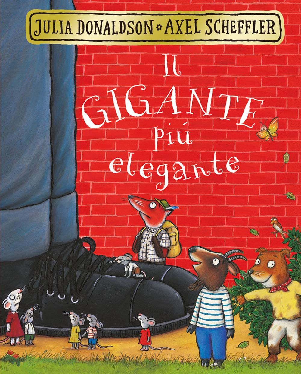 Il gigante più elegante (Primi libri) Children's books