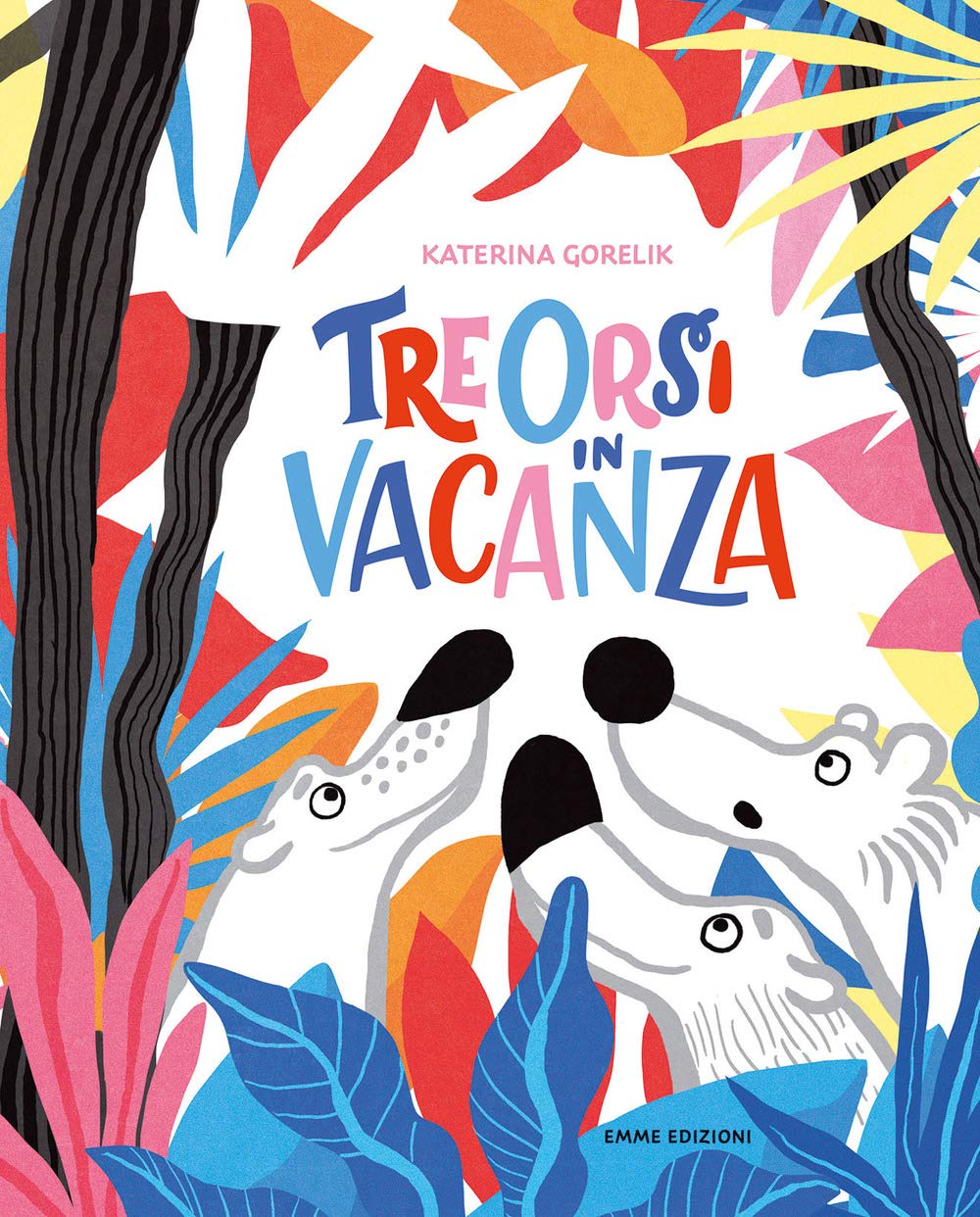 Tre orsi in vacanza. Ediz. a colori (Album) Children's books