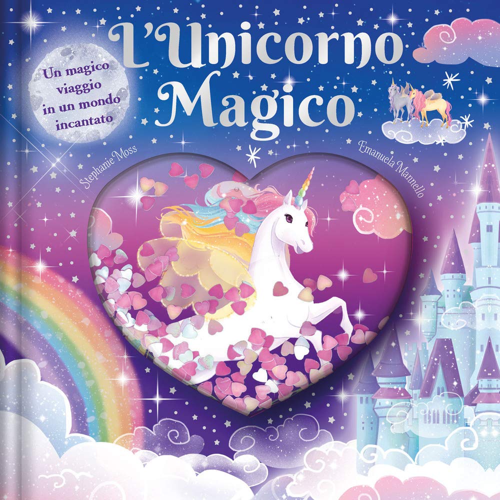 L'unicorno magico. Ediz. a colori (Album) Non-fiction