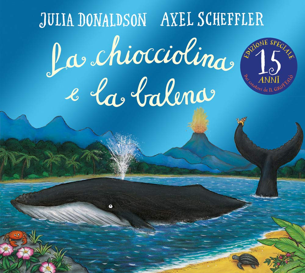 La chiocciolina e la balena. Ediz. illustrata book