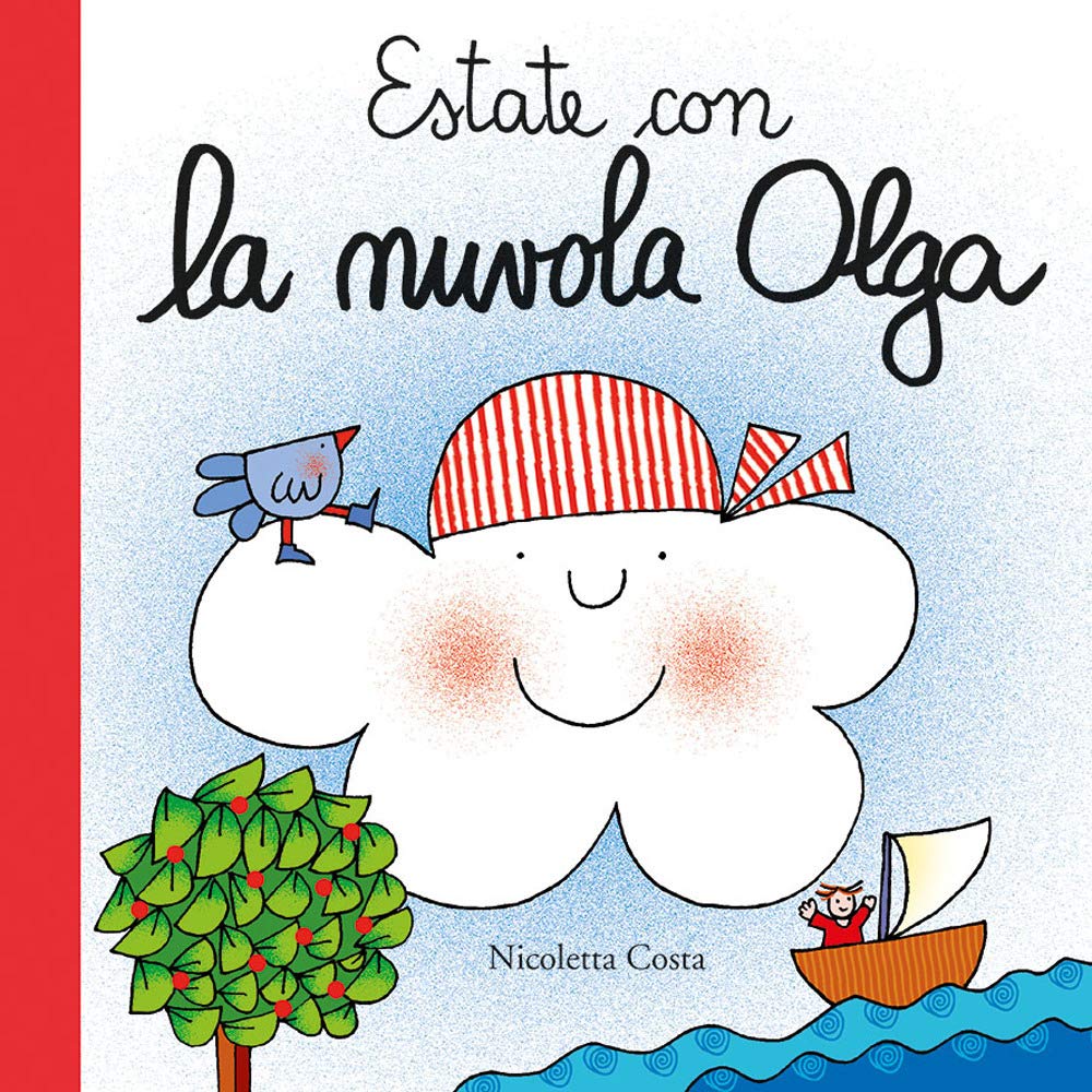 Estate con la nuvola Olga. Ediz. a colori book