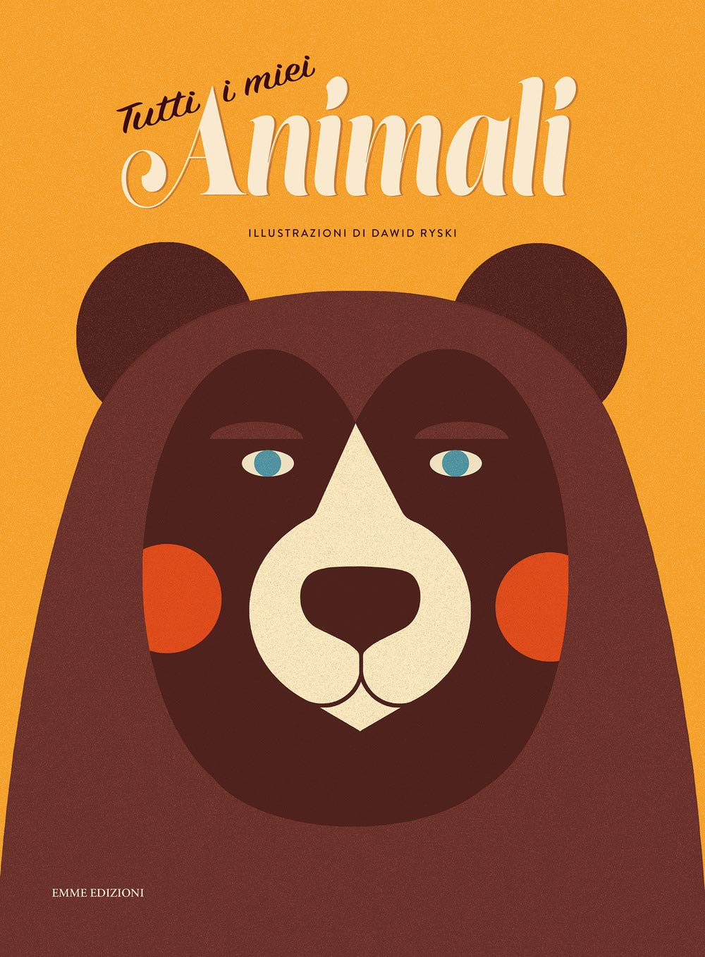 Tutti i miei animali. Ediz. a colori book