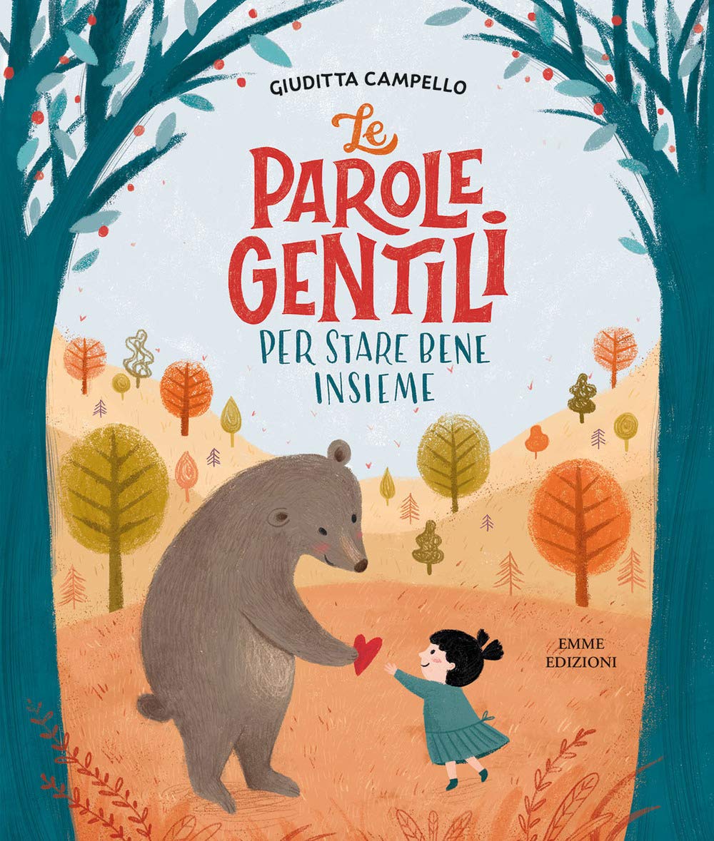 Le parole gentili.Per stare bene insieme (Album) Contemporary literature
