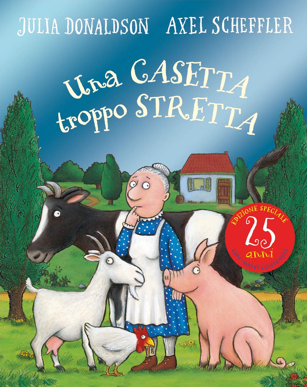 Una casetta troppo stretta. Ediz. a colori book