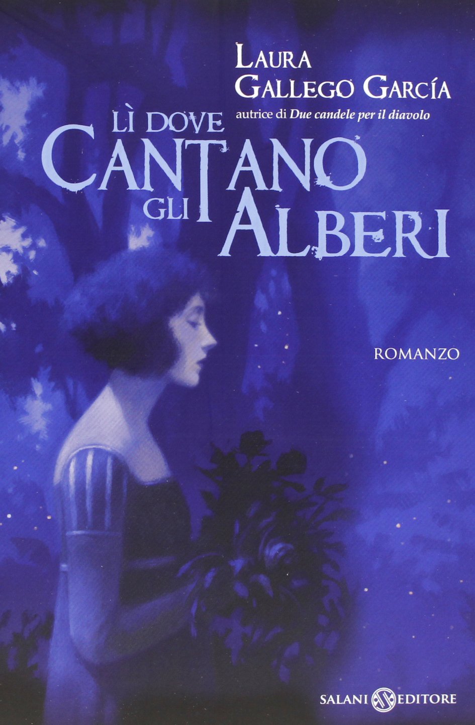 Lì dove cantano gli alberi book