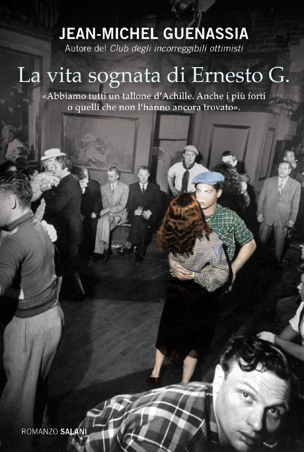 La vita sognata di Ernesto G. Contemporary literature