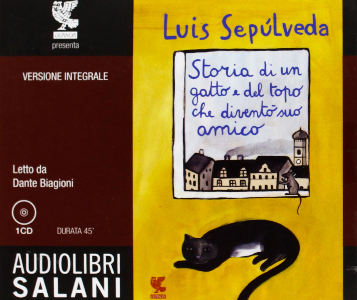 Storia di un gatto e del topo che diventò suo amico letto da Dante Biagioni. Audiolibro. CD Audio book