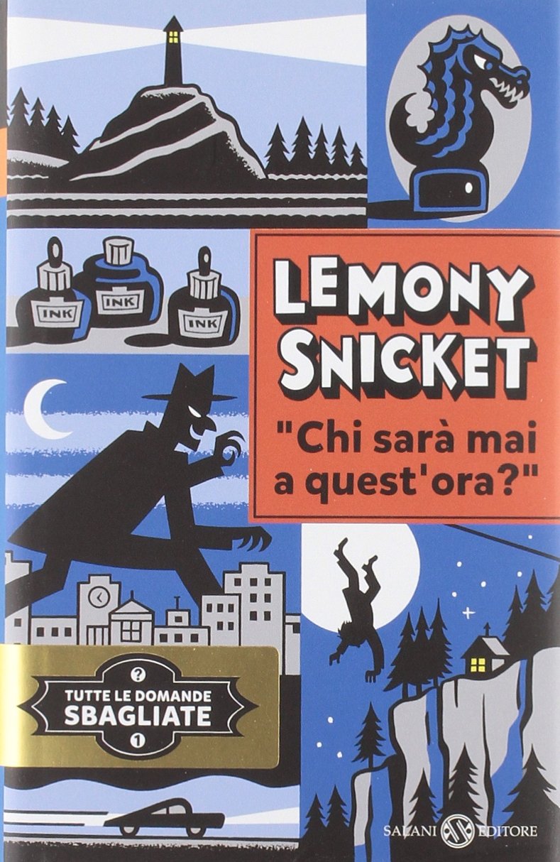 Chi sarà mai a quest'ora? Tutte le domande sbagliate (Vol. 1) Novels & Short Stories