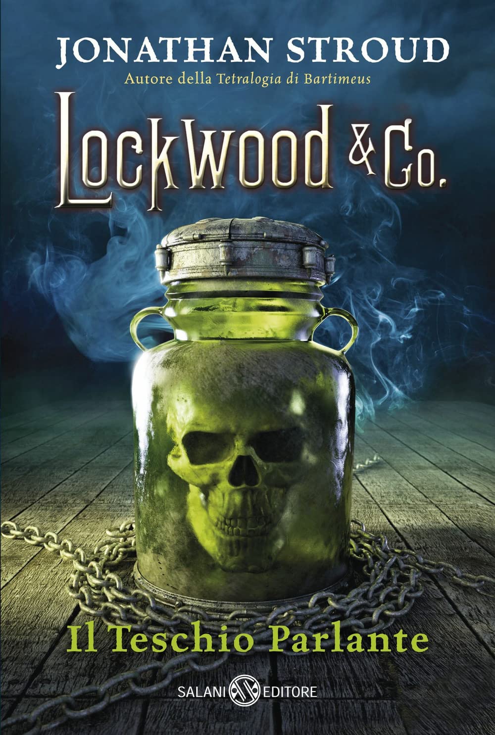 Il teschio parlante. Lockwood & Co.. Vol. 2 book
