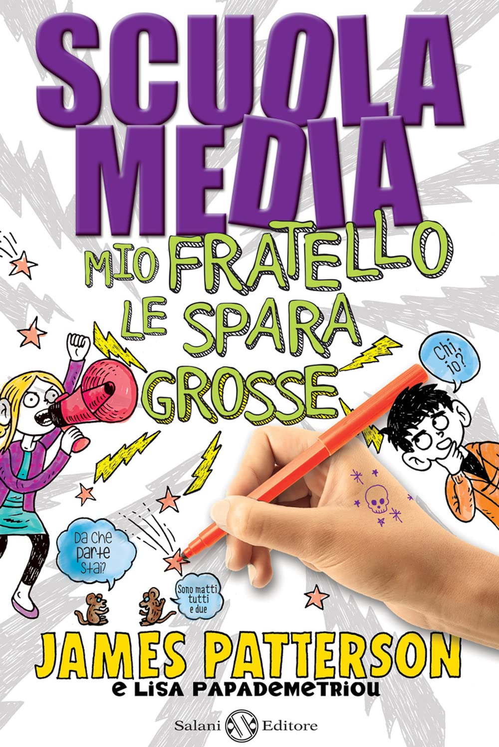 Scuola media. Mio fratello le spara grosse Non-fiction