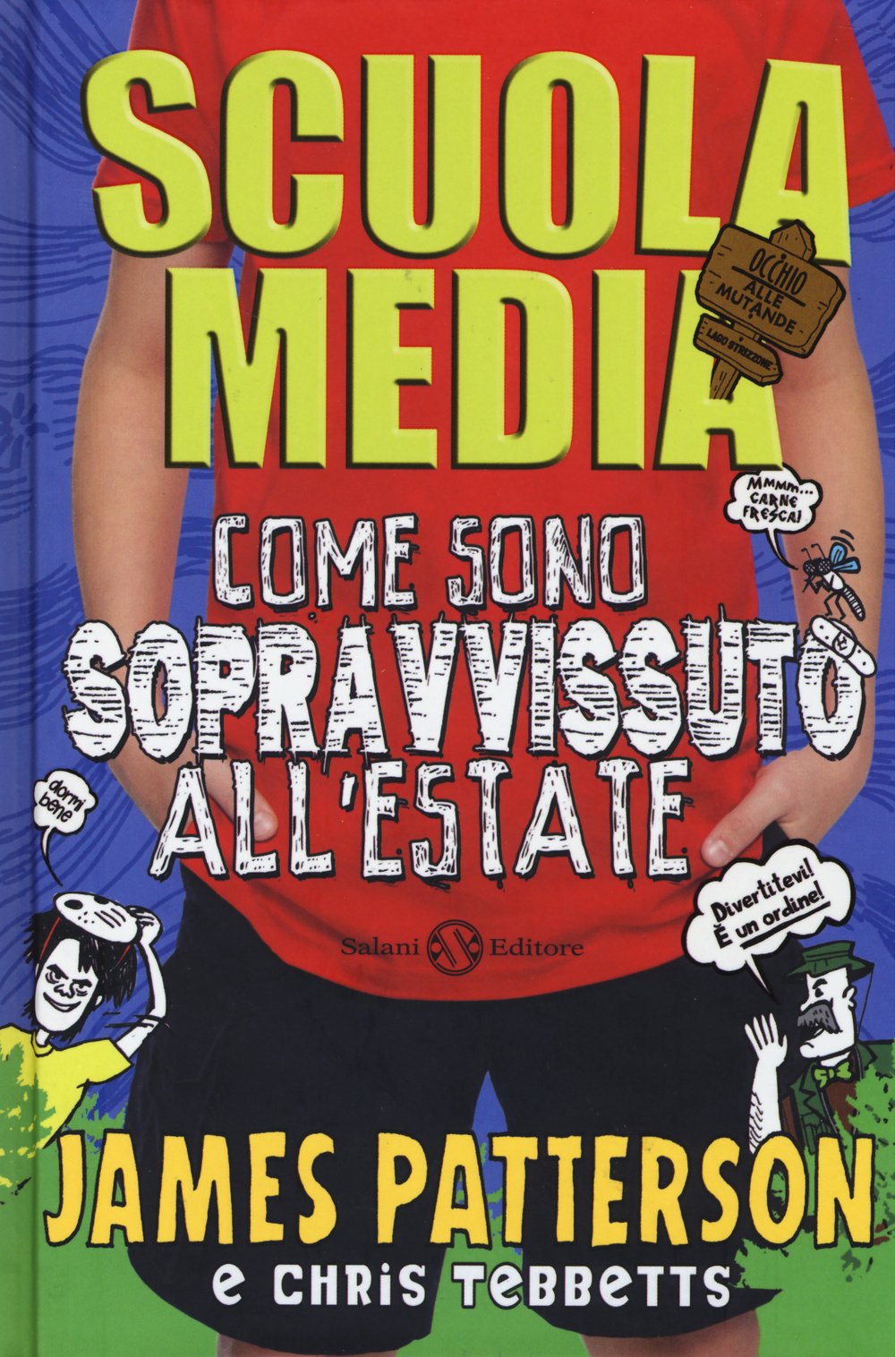 Scuola media. Come sono sopravvissuto all'estate Non-fiction