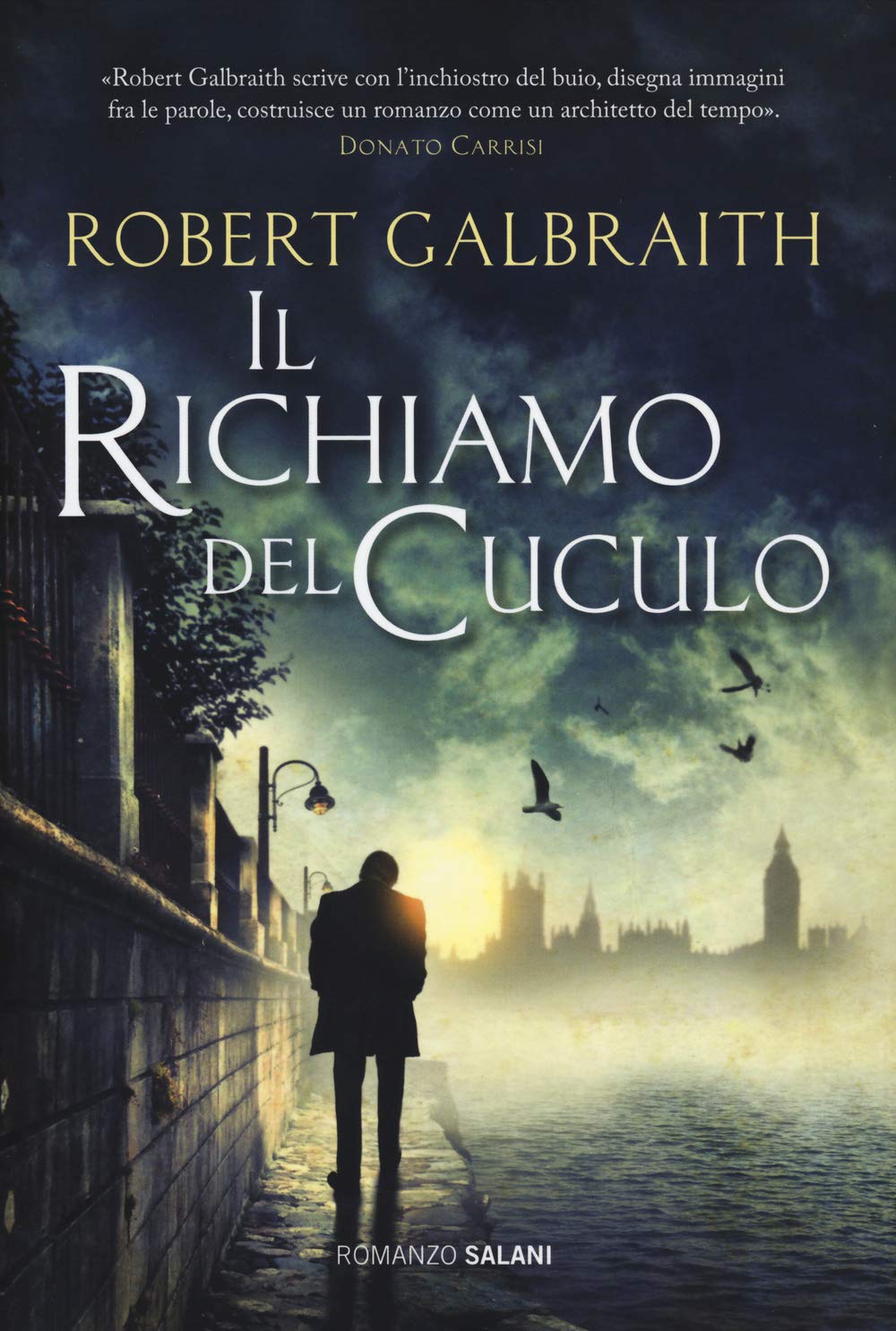 Il richiamo del cuculo. Un'indagine di Cormoran Strike book