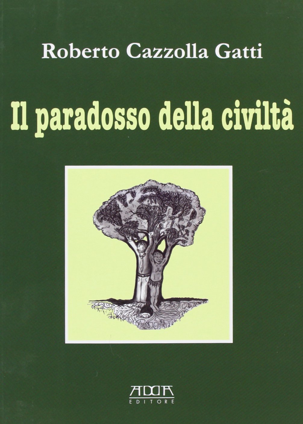Il paradosso della civiltà book