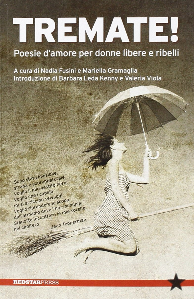 Tremate! Poesie d'amore per donne libere e ribelli book