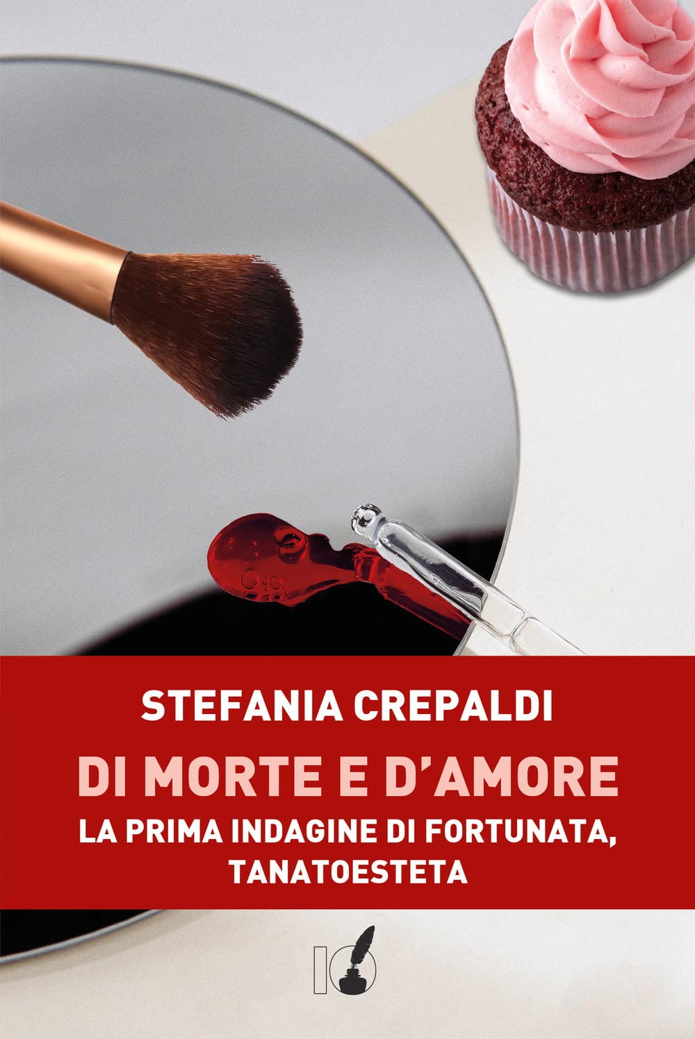 Di morte e d'amore. La prima indagine di Fortunata, tanatoesteta book
