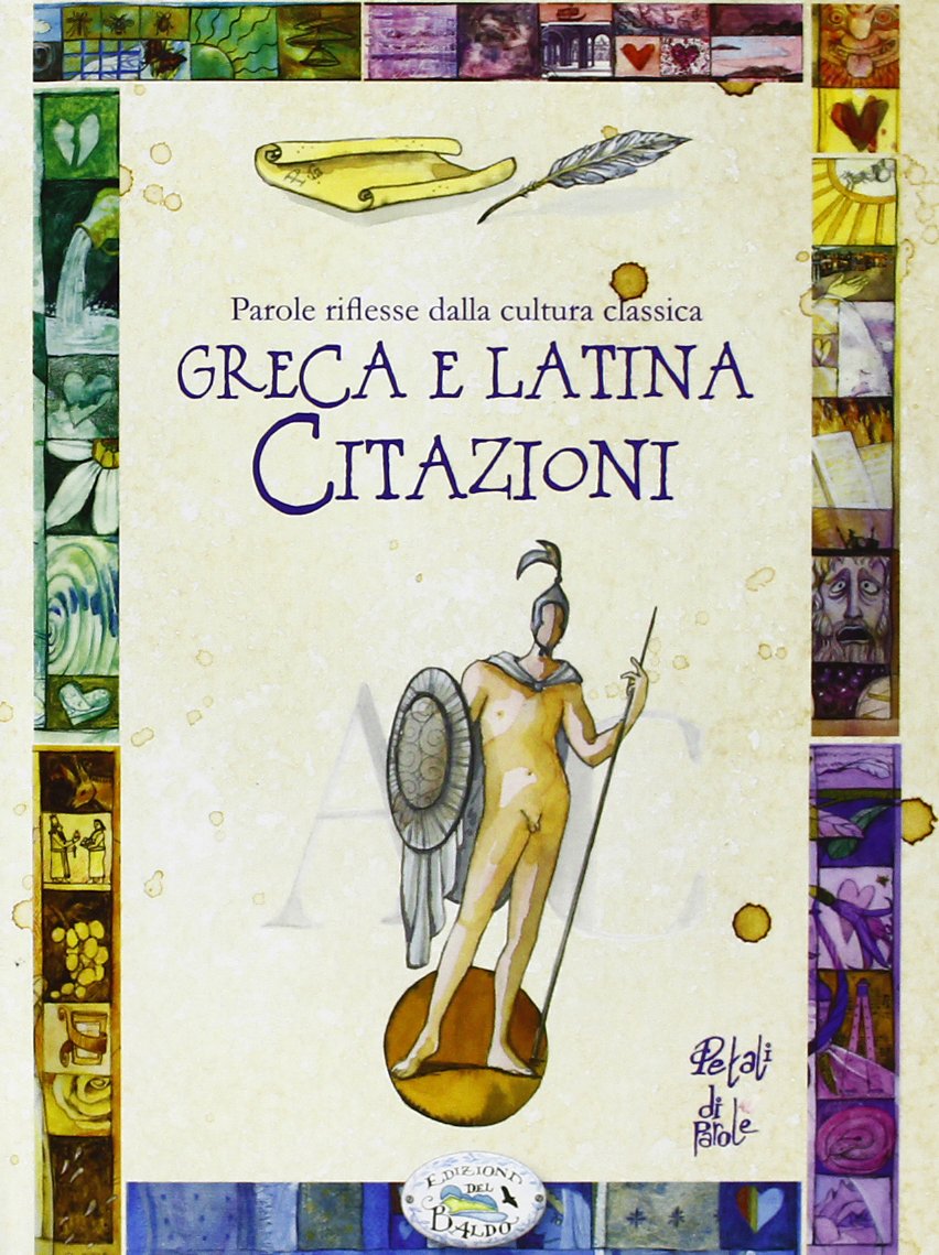Parole riflesse della cultura classica greca e latina. Citazioni Books