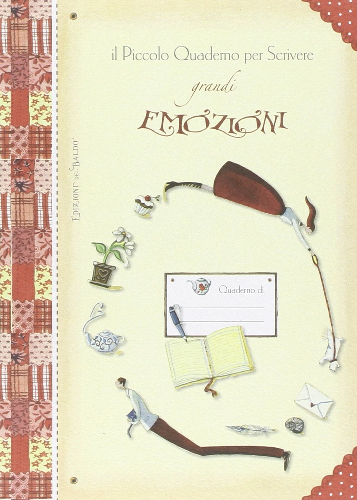Il piccolo quaderno per scrivere grandi emozioni book