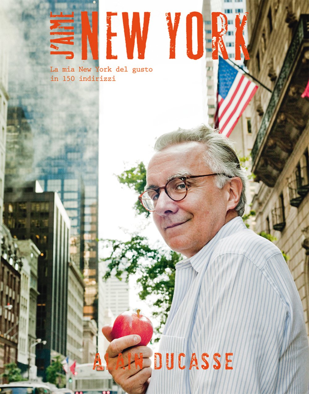 J'aime New York. La mia New York del gusto in 150 indirizzi Leisure, Home & Garden