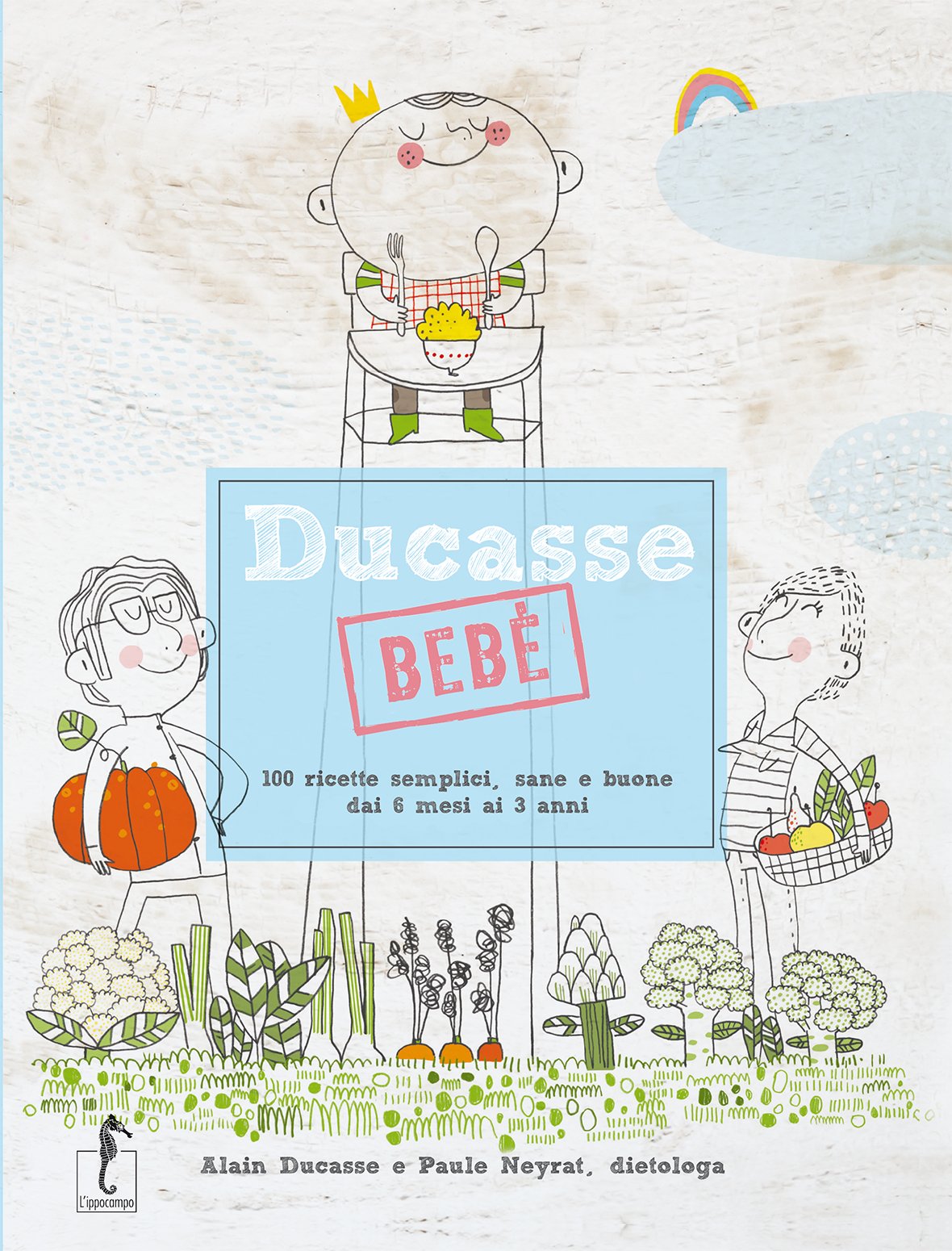 Ducasse bebè. 100 ricette semplici, sane e buone dai 6 mesi ai 3 anni Leisure, Home & Garden