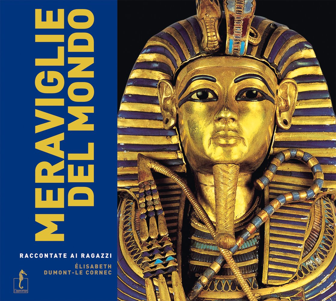 Meraviglie del mondo raccontate ai ragazzi book