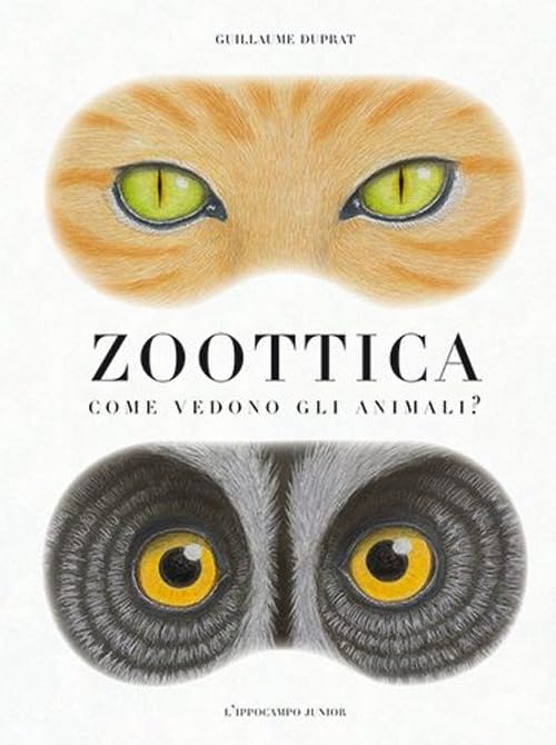 Zoottica. Come vedono gli animali? Non-fiction