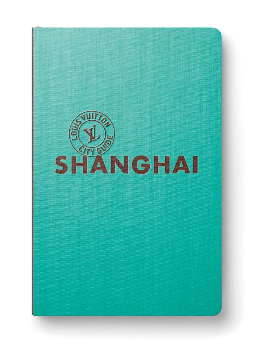 Shangai. Louis Vuitton City Guide. Ediz. italiana book
