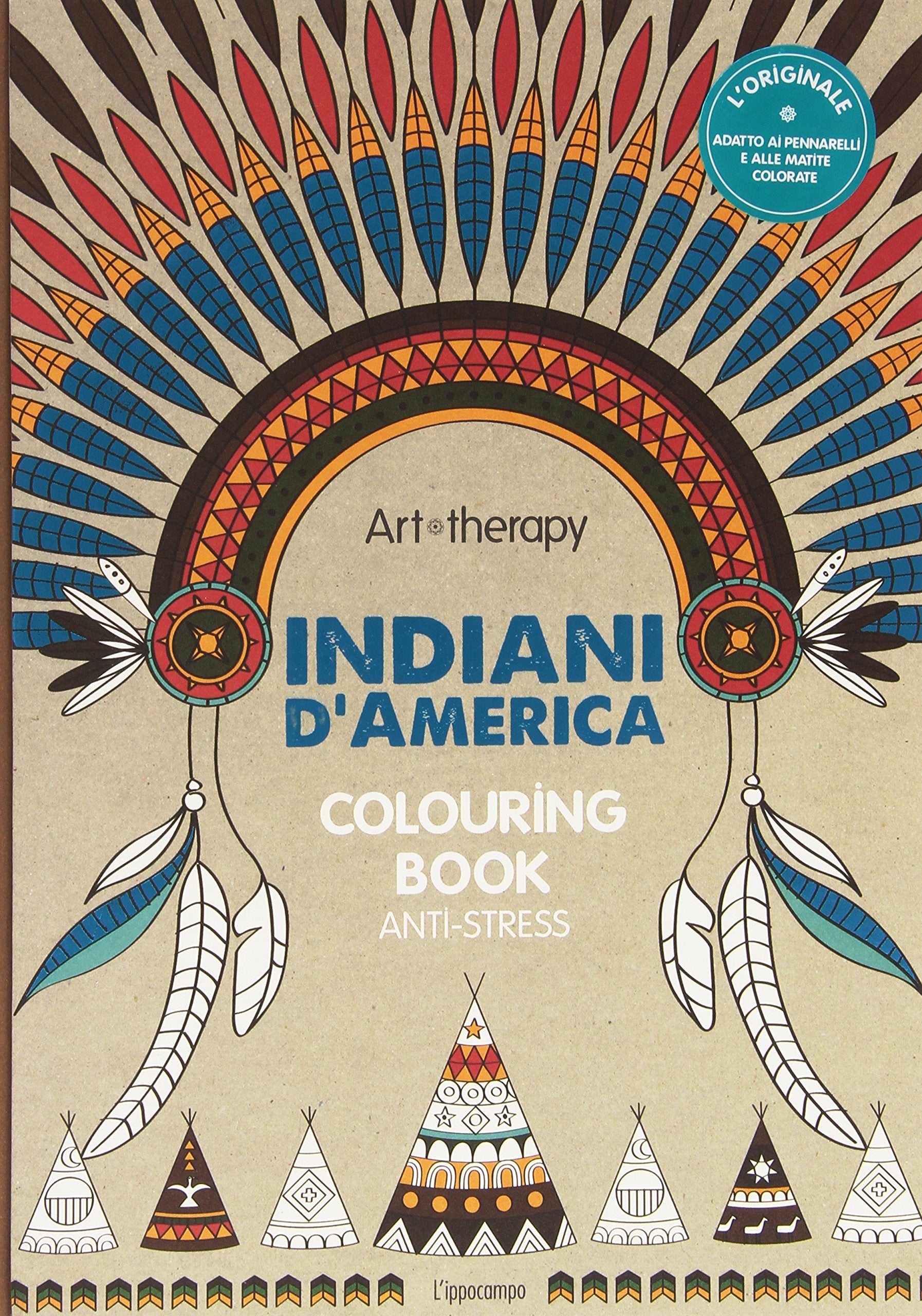 Art therapy. Indiani d'America. Colouring book anti-stress Hobbies & Crafts