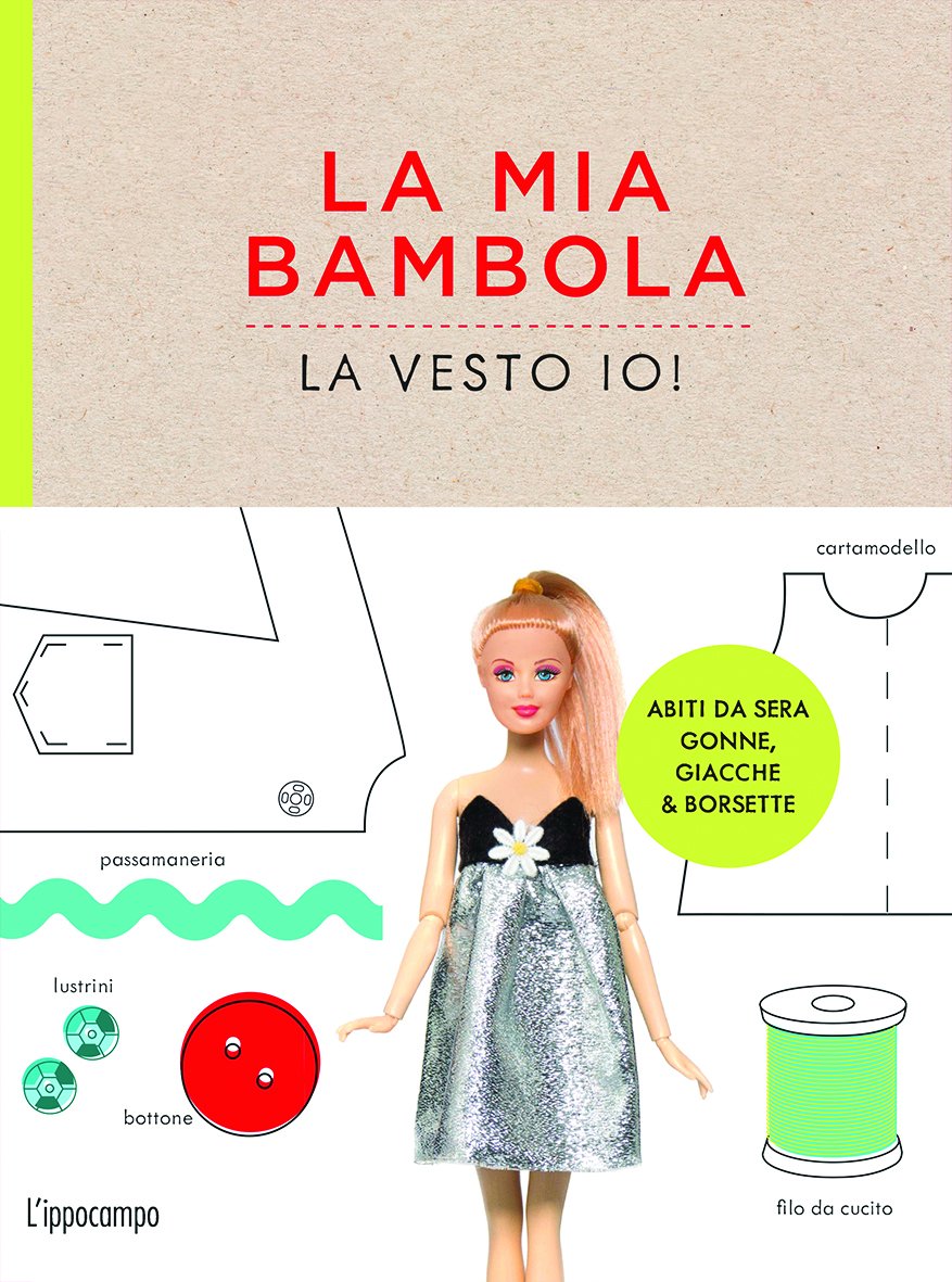 La mia bambola, la vesto io! Young adult books
