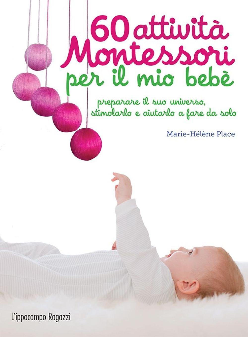 60 attività Montessori per il mio bebè Education & Training