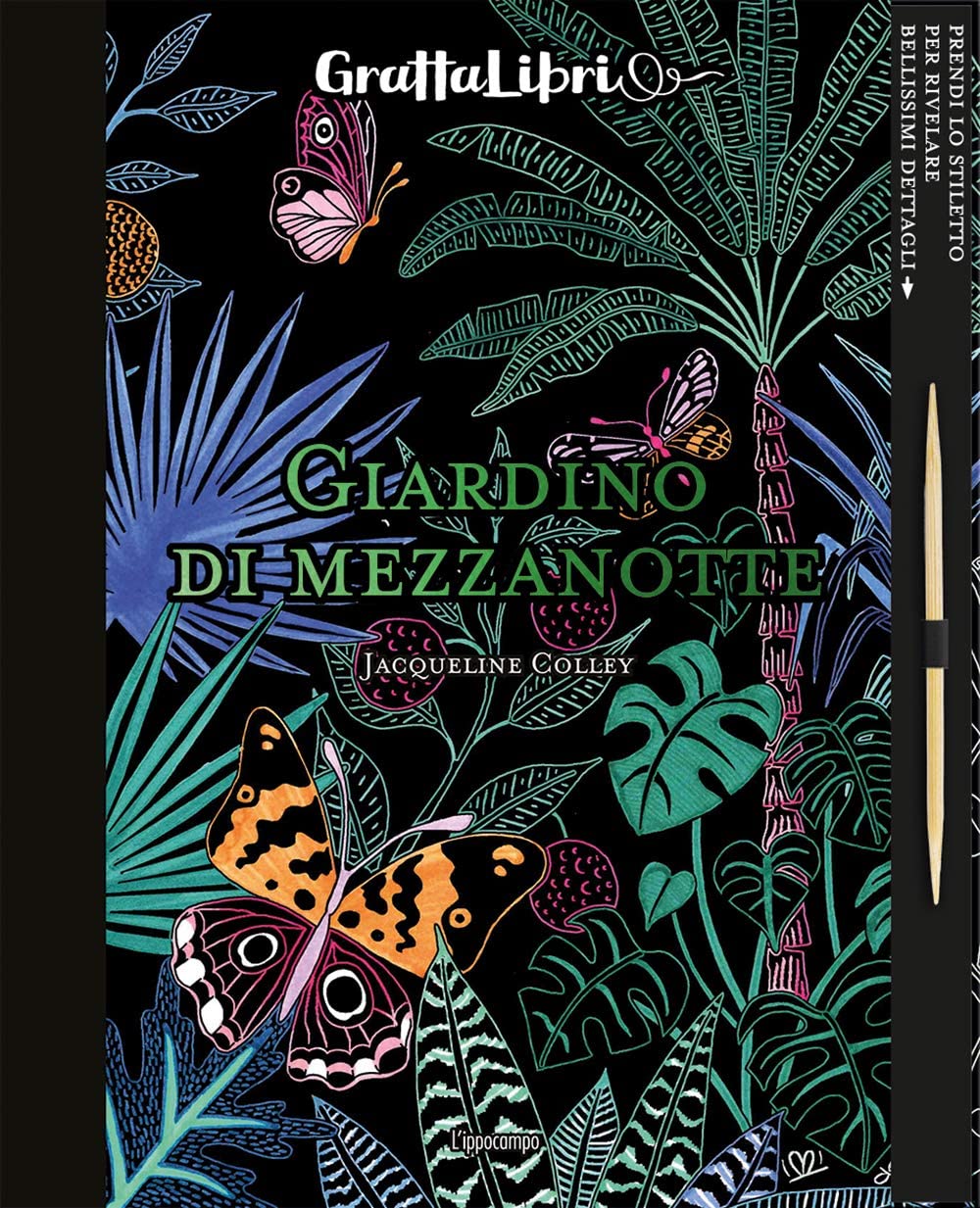 Giardino di mezzanotte. Con gadget (Grattalibri) Hobbies & Crafts
