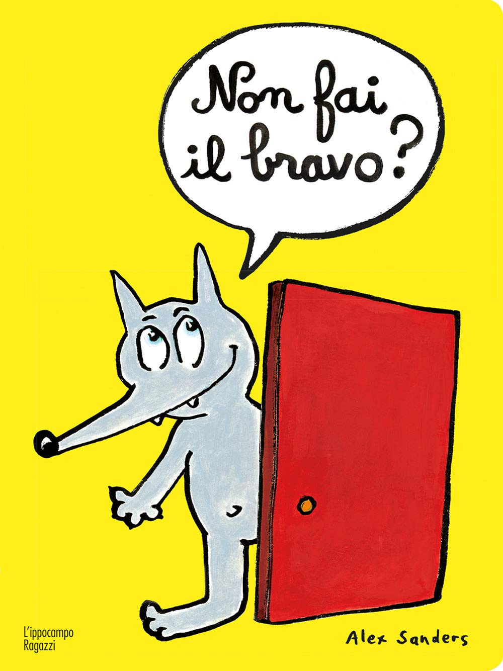 Non fai il bravo? Ediz. a colori book